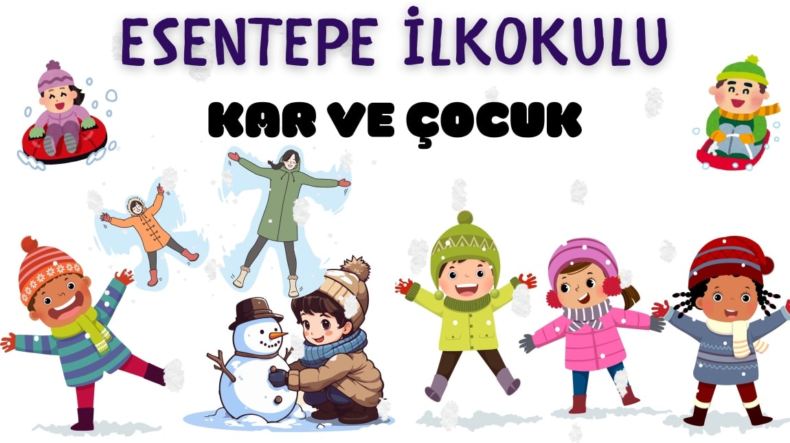 Esentepe İlkokulu Kış ve Çocuk